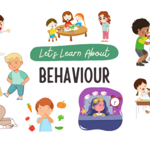Let's Learn About Behaviour