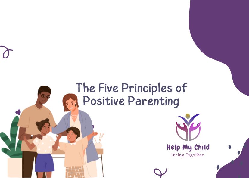 Principles of Positive Parenting